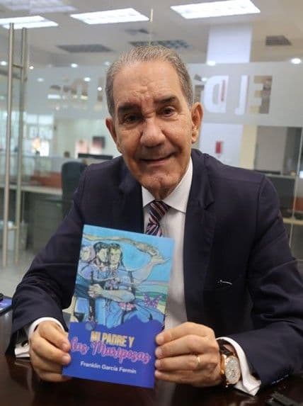 Franklin García Fermín rememora el asesinato de las hermanas Mirabal en su libro
